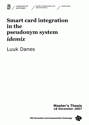 Thesis Smart card integration in the pseudonym system Idemix